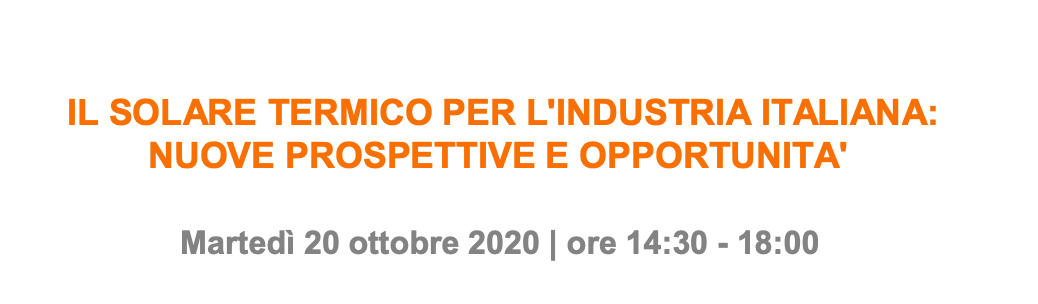 Il solare termico per l'industria italiana: nuove prospettive e opportunità